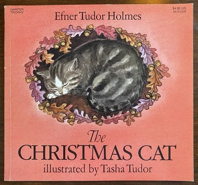 The Christmas Cat By Efner Holmes, Tasha Tudor, Vintage 1989 Paperback — 第 1/4 张图片