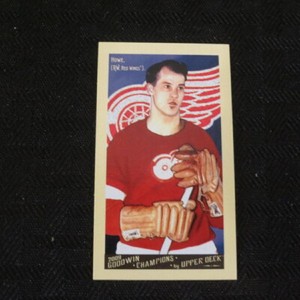 2009 Upper Deck Goodwin Champions Mini #140 Gordie Howe Red Wings  