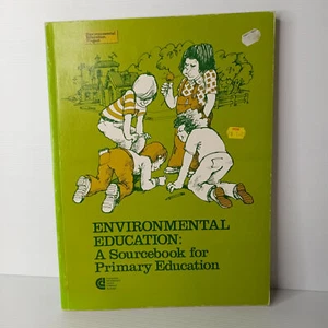 Environmental Education: A sourcebook for primary education by - Picture 1 of 9
