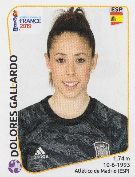 PANINI FUßBALL FRAUEN WM 2019 FRANKREICH Panini Sticker Women's World Cup 2019 No. 141 Dolores Gallardo ESP Spain New