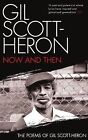 Now and Then von Gil Scott-Heron | Buch | Zustand sehr gut
