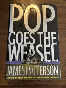 SIGNED Pop Goes The Weasel by James Patterson 1st Printing 1st Edition 1999 HCDJ - Picture 1 of 11