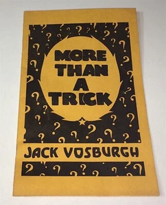 Rare Antique / Vintage American Magic Book! More Than A Trick By Jack Vosburgh! - Picture 1 of 9