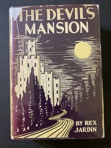 The Devil’s Mansion by Rex Jardin 1931 1st Print 1st Edition Mystery Thriller - Picture 1 of 10