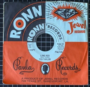 Ted Taylor Promo 45 RPM Vinyl  Long Ago Ronn Records 1969 Funk Soul Oklahoma  7" - Foto 1 di 4