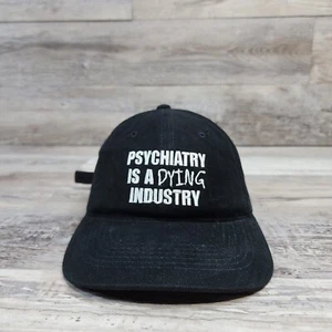 Psychiatry Is A Dying Industry Cap Hat Adult Mens Adjustable Strapback Causal  - Picture 1 of 10