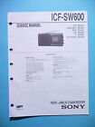 Service Manual Instructions for sony ICF-SW600, Original