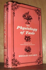 Brillat Savarin Lebensmittelschreiben PHYSIOLOGIE DES GESCHMACKS Französische Gastronomie Monselet - Bild 1 von 9