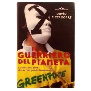 Il guerriero del pianeta - La storia dell'uomo che fondo' Greenpeace - Bild 1 von 1