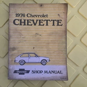 1976 Chevrolet Chevette Shop Manual Original GM Factory Service Book Repair - Picture 1 of 8
