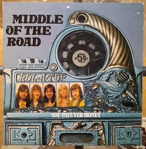 Vinyl-12"-LP # Middle Of The Road # You Pays Yer Money # Ariola # 1974 # m/vg+ - Imagen 1 de 14