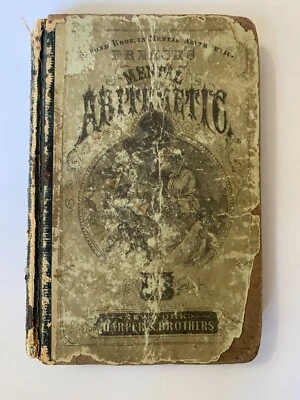 Antique French's Mathematical Series Mental Arithmetic 1870 - Image 1 of 4