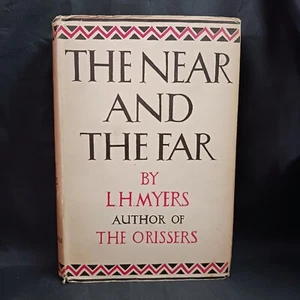 The Near And The Far By L.H. Myers Erstausgabe/Erstdruck 1929 mit Staubschutz - Bild 1 von 21