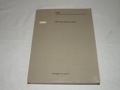 DEC DIGITAL VERSION 5.0 VMS SYSTEM MANAGERS MANUAL FOR VMS VER 5.2  #AA-LA00B-TE - Image 1 of 4