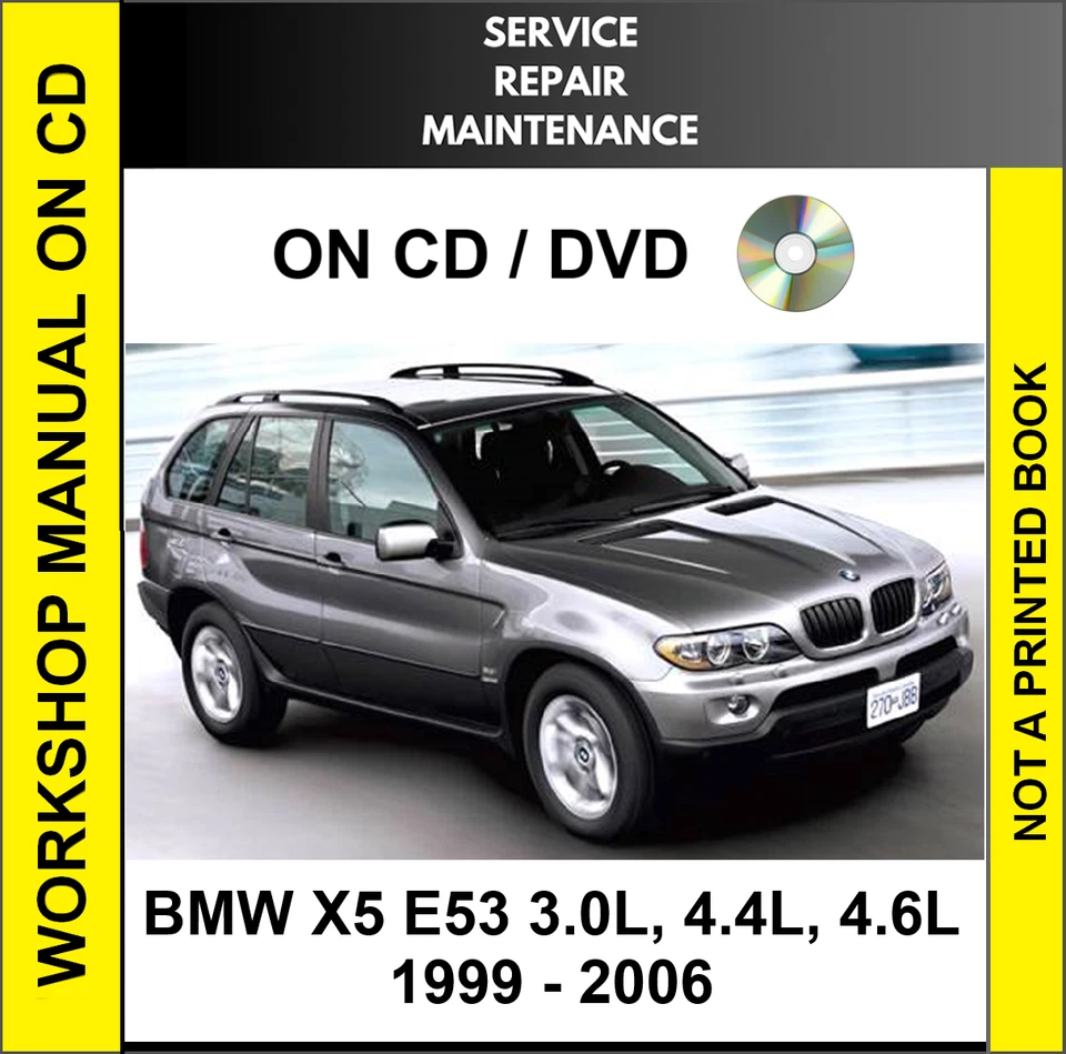 BMW X5 E53 1999 2000 2001 2002 2003 2004 2005 СЕРВИСНОЕ ОБСЛУЖИВАНИЕ РУКОВОДСТВО ПО РЕМОНТУ CD - Изображение 1 из 1