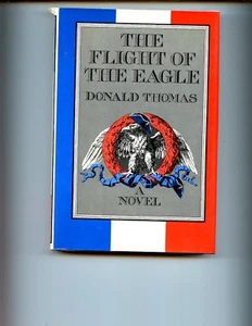THE FLIGHT OF THE EAGLE ., Thomas, Brit Lt Dragoon Peninsula- 1st HBdj,VG - Picture 1 of 2