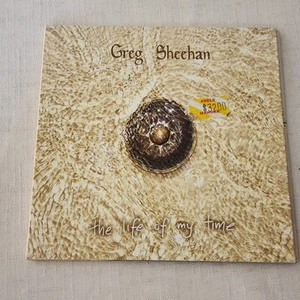 Greg Sheehan - Life Of My Time (CD Album 2009) - Picture 1 of 5
