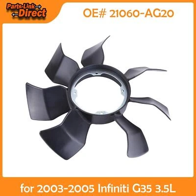 For 2003 2004 2005 INFINITI G35 3.5L Engine Cooler Fan Blade Foto 1 de 4