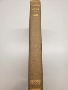 Principles of Structural Geology, by Charles Nevin, Illustrated, 1931 - Imagen 1 de 1