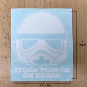Baby on Board: Funny Stormtrooper "Storm Pooper On Board" vinyl decal - Picture 1 of 2