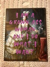 Vintage Lady, Typography, Grown Ass Woman, Handcrafted Plaque / Sign