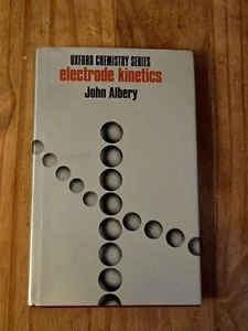 Electrode Kinetocs by John Albery-Oxford Series - Picture 1 of 6