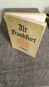 Alt Frankfurt 1931 Picture Book 135 plates of Old Frankfurt Germany - Picture 1 of 14