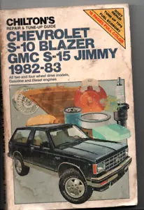 Chilton 7383 Chevrolet S-10 Blazer GMC S-15 Jimmy 1982-87 Repair Manual - Imagen 1 de 2