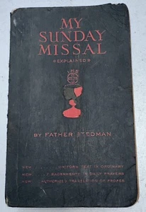 My Sunday Missal Explained By Father Joseph Stedman Latin English Edition 1956 - Foto 1 di 9