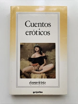 Vintage 1988 Luis Racionero Cuentos Eróticos Spanish Erotic Tales Grijalbo - Image 1 of 4