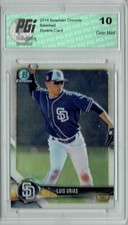 Luis Urias 2018 Bowman Chrome #BCP215 Rookie Card PGI 10