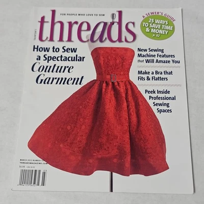 Threads Magazine March 2012 Number 159 How to Sew a Spectacular Couture Garment - Image 1 of 4