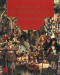 Lawrence Alma Tadema: Spring by Lippincott, Louise