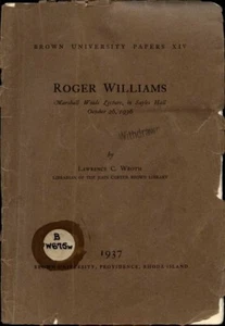ROGER WILLIAMS MARSHALL WOODS LECTURE SAYLES HALL 1936 BROWN UNIV PAPER 14 WROTH - Foto 1 di 1