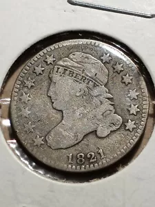 1821 Capped Bust Dime 10 Cents - Nice Coin OVER 200 years OLD - Picture 1 of 2