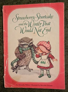 Strawberry Shortcake and the Winter That Would Not End Alexandra Wallner PB book - Imagen 1 de 1