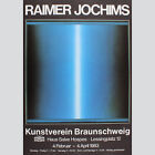 Raimer Jochims. Ausstellungsplakat Kunstverein Braunschweig 1983.