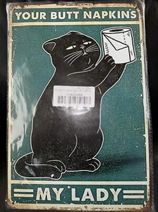 Katze Badezimmer Blechschild Dein Hintern Servietten My Lady Größe 12x8 Zoll Brandneu - Bild 1 von 2