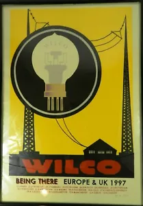 Wilco Poster 1997 Being There Europe and UK Limited Edition Signed - Bild 1 von 4