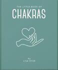The Little Book of Chakras (Hardback) Little Book of...