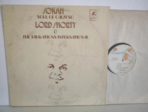 LORD SHORTY & THE VIBRATIONS INTERNATIONAL - "SOKAH" / SEMP (TRINIDAD) 1977 - Picture 1 of 4