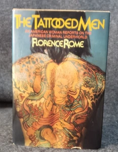DIE TÄTOWIERTEN MÄNNER: EINE AMERIKANISCHE FRAU BERICHTET von Florence Rom - Hardcover (C4B4) - Bild 1 von 10