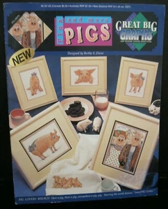 PIGS PIGS AND MORE PIGS DESIGNED BY BERTHA S. DUNN CROSS STITCH PATTERNS 1992 - Picture 1 of 3