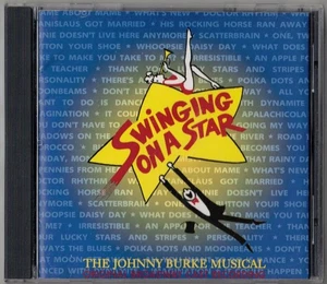 SWINGING ON A STAR Original Broadway Cast [1996] CD (The Johnny Burke Musical) - Picture 1 of 4