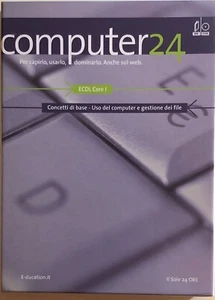 Computer 24 ECDL Core 1 von Aa.vv., 2006, Die Sonne 24 Stunden - Bild 1 von 1