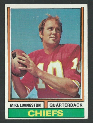 1974 Topps #459 MIKE LIVINGSTON Kansas City Chiefs ROOKIE - Image 1 of 2