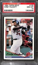 1994 TOPPS GOLD #100 KIRBY PUCKETT PSA 10 19839588