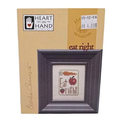 Heart In Hand Mothers Wisdom Eat Right Counted Cross Stitch Pattern - Image 1 of 4