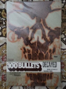 100 BULLETS book ten Decayed (2006) DC - Picture 1 of 1