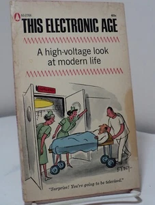 This Electronic Age - Popular Library 60-2268 - 1967 - Picture 1 of 2
